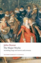 John Donne, John/ Carey Donne, John Carey, John (Merton Professor of English Literature Carey, Carey John - The Major Works