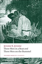 Jerome Jerome, Jerome K. Jerome, Jerome Klapka Jerome, Geoffrey Harvey, Geoffrey (Senior Lecturer in English Harvey, Harvey Geoffrey - Three Men in A Boat