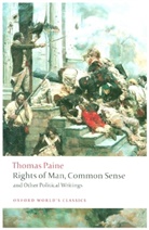 Thomas Paine, Mark Philp, Philp Mark - Rights of Man Common Sense and Other Political Writings
