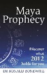 Dr Ronald Bonewitz, Ronald Bonewitz - Maya Prophecy