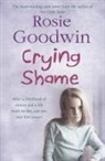 Rosie Goodwin, Goodwin Rosie - Crying Shame
