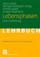 Hein Abels, Heinz Abels, Michael-Sebastia Honig, Michael-Sebastian Honig, Irmhi Saake, Irmhild Saake... - Lebensphasen