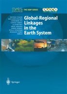 C. Fu, Congbin Fu, Congbin Fu et al, R. Fuchs, Rolan Fuchs, Roland Fuchs... - Global-Regional Linkages in the Earth System
