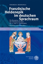 Thordis Hennings - Französische Heldenepik im deutschen Sprachraum