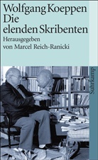 Wolfgang Koeppen, Marce Reich-Ranicki, Marcel Reich-Ranicki - Die elenden Skribenten