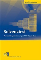 Jana Krapf, Jochen Schürmann - Solvenztest