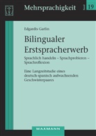 Edgardis Garlin - Bilingualer Erstspracherwerb, m. 1 DVD