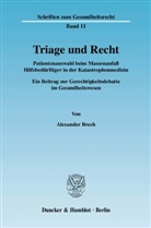 Alexander Brech - Triage und Recht
