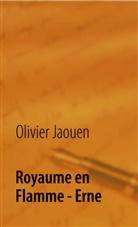 Olivier Jaouen - Royaume en Flamme - Erne