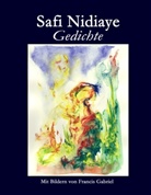 Safi Nidiaye - Gedichte