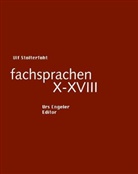 Ulf Stolterfoht, Urs Engeler - fachsprachen X-XVIII