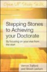 Shosh Leshem, Vernon Trafford, Vernon Leshem Trafford, Trafford Vernon - Stepping Stones to Achieving Your Doctorate