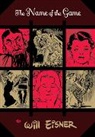 Will Eisner, Eisner Will, Will Eisner - The Name of the Game