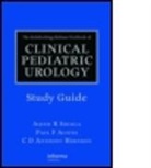Aseem R. Austin Shukla, SHUKLA ASEEM R AUSTIN PAUL F H, Paul F. Austin, Austin Paul F., C. D. Anthony Herndon, C.D. Anthony Herndon... - Kelalis-King-Belman Textbook of Clinical Pediatric Urology Study Guide