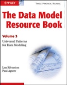 Paul Agnew, L Silverston, Len Silverston, Len Agnew Silverston, SILVERSTON LEN AGNEW PAUL - The Data Model Resource Book - 3: Data Model Resource Book