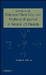 Tf Derosa, Thomas F DeRosa, Thomas F. Derosa, DeRosa Thomas F. - Advances in Polymer Chemistry and Methods Reported in Recent Us Patent