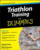 Donna Dourney, D Pitney, Deirdre Pitney, Deirdre Dourney Pitney - Triathlon Training for Dummies
