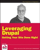 Kane, V. Kane, Victor Kane - Leveraging Drupal