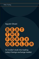 a Silvani, Agustin Silvani, Agustin (Migfx Silvani, Silvani Agustin - Beat the Forex Dealer