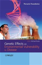 Mr Novartis Rutter, Michael Rutter, Sir Michael Rutter, Sir Michael J. Rutter, Sir Michael J. (Institute of Psychiatry) Rutter, Michae Rutter... - Genetic Effects on Environmental Vulnerability to Disease