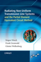 Dr. Frank Gronwald, Fran Gronwald, Frank Gronwald, J Nitsch, Juerge Nitsch, Juergen Nitsch... - Radiating Nonuniform Transmission Line Systems and the Partial
