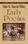 Edna St Vincent Millay, Edna St. Vincent Millay, Edna St. Vincent Millay - Early Poems