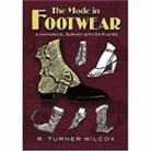 R. Turner Wilcox, R.Turner Wilcox - The Mode in Footwear