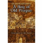 Sulamith Ish-Kishor, Ben Shahn - A Boy of Old Prague