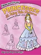Drawing, Barbara Soloff Levy, Barbara Soloff Levy, Barbara Soloff-Levy - How to Draw Princesses