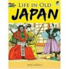 Text By Stanley Appelbaum, John Green - Life in Old Japan Coloring Book