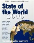 Lester R. Brown, Lester Russell Brown, Christopher Flavin, The Worldwatch Institute, Worldwatch Institute, Lester R. Brown... - State of the World 2000