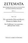 Maria Liatsi - Die semiotische Erkenntnistheorie Platons im Siebten Brief