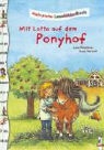 Julia Boehme, Ines Rarisch - Mit Lotta auf dem Ponyhof
