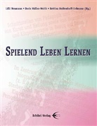 Gé Cimmermans, Johannes Junker, Ronith Krenge, Ingrid Lutz, Ingrid u a Lutz, Lill Neumann... - Spielend Leben Lernen