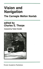 Charles E Thorpe, Charles E. Thorpe - Vision and Navigation