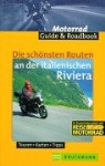 Petra Balzer - Die schönsten Routen an der italienischen Riviera