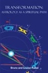 Bruno Huber, Louise Huber - Transformation: Astrology As a Spiritual