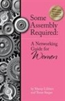 Marny Lifshen, Thom P Singer, Thom P. Singer, Leslie M Morris, Leslie M. Morris - Some Assembly Required