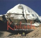 Franz Binder, Franz Binder, Martin Umbach - Kailash, 4 Audio-CDs (Audio book)