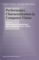 Reinhard Klette, H Siegfried Stiehl, H. Siegfried Stiehl, Max a Viergever, Max A. Viergever, Koen L Vincken... - Performance Characterization in Computer Vision