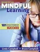 Bruce Campbell, Linda Campbell, Linda M. Campbell, Linda M. Campbell Campbell, M. Linda Campbell, M. Linda Campbell Campbell - Mindful Learning
