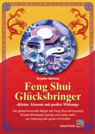 Brigitte Gaertner, Brigitte Gärtner - Feng Shui Glücksbringer