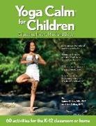 Jim Gillen, Lynea Gillen, Lynea/ Gillen Gillen - Yoga Calm for Children