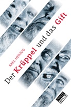Axel Herzog - Der Krüppel und das Gift