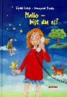 Sigrid Lohse, Irmgard Paule - Hallo, bist Du es?