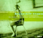 Douglas Adams, Terry Jones, Martin Seifert, Frank Stöckle - Raumschiff Titanic (Audio book)
