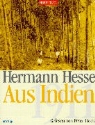 Hermann Hesse, Peter Lieck - Mit Hermann Hesse nach Indien (1911), 1 Cassette