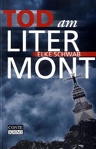 Elke Schwab - Tod am Litermont