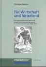 Christian Werner - Für Vaterland und Wirtschaft