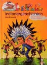 Udo Richard, Leopè - Indianergeschichten
